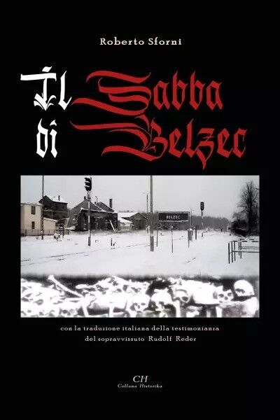 Il sabba di Belzec di Roberto Sforni, 2022, Youcanprint