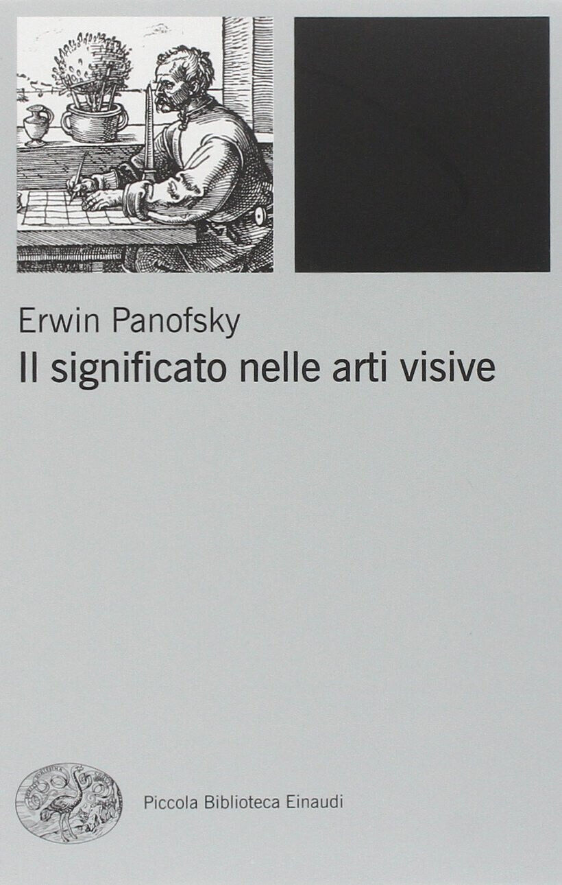 Il significato nelle arti visive - Erwin Panofsky - Einaudi, …