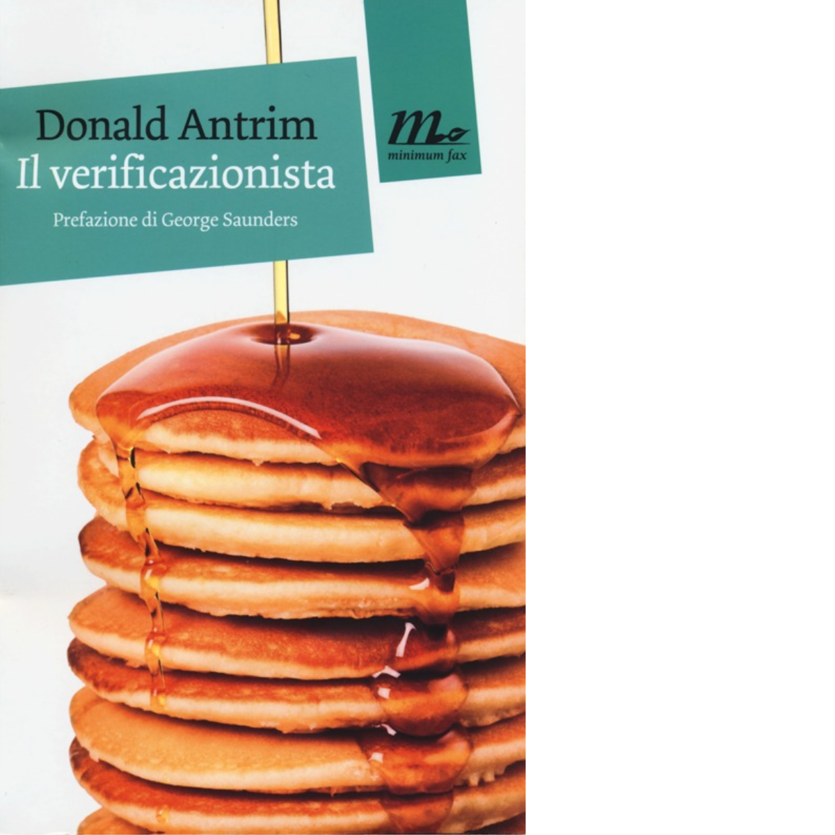 Il verificazionista 2A Ed. di Donald Antrim - minimum fax, …