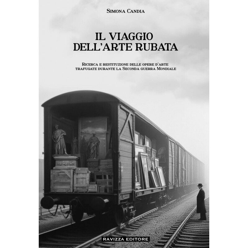 Il Viaggio dell?Arte Rubata. Ricerca e restituzione delle opere d?arte …