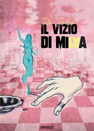 Il Vizio di Milva di Tato Forleo, 2023, Youcanprint