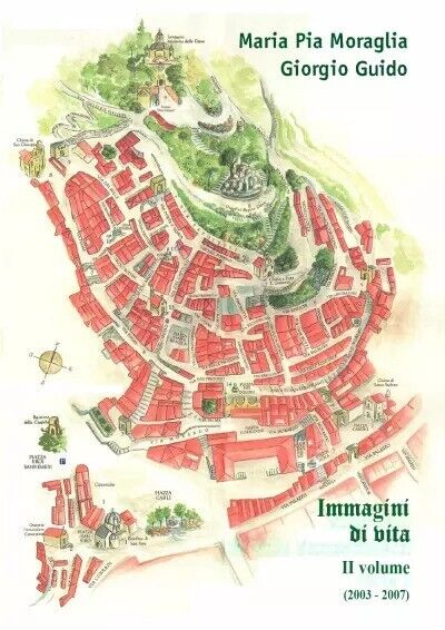 Immagini di vita - II volume di Maria Pia Moraglia, …