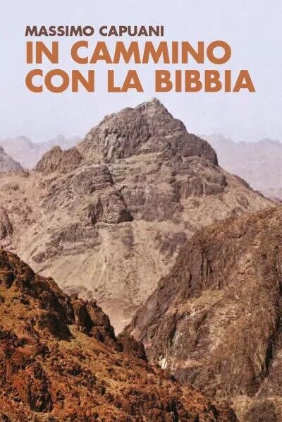 In cammino con la Bibbia di Massimo Capuani, 2022, Youcanprint