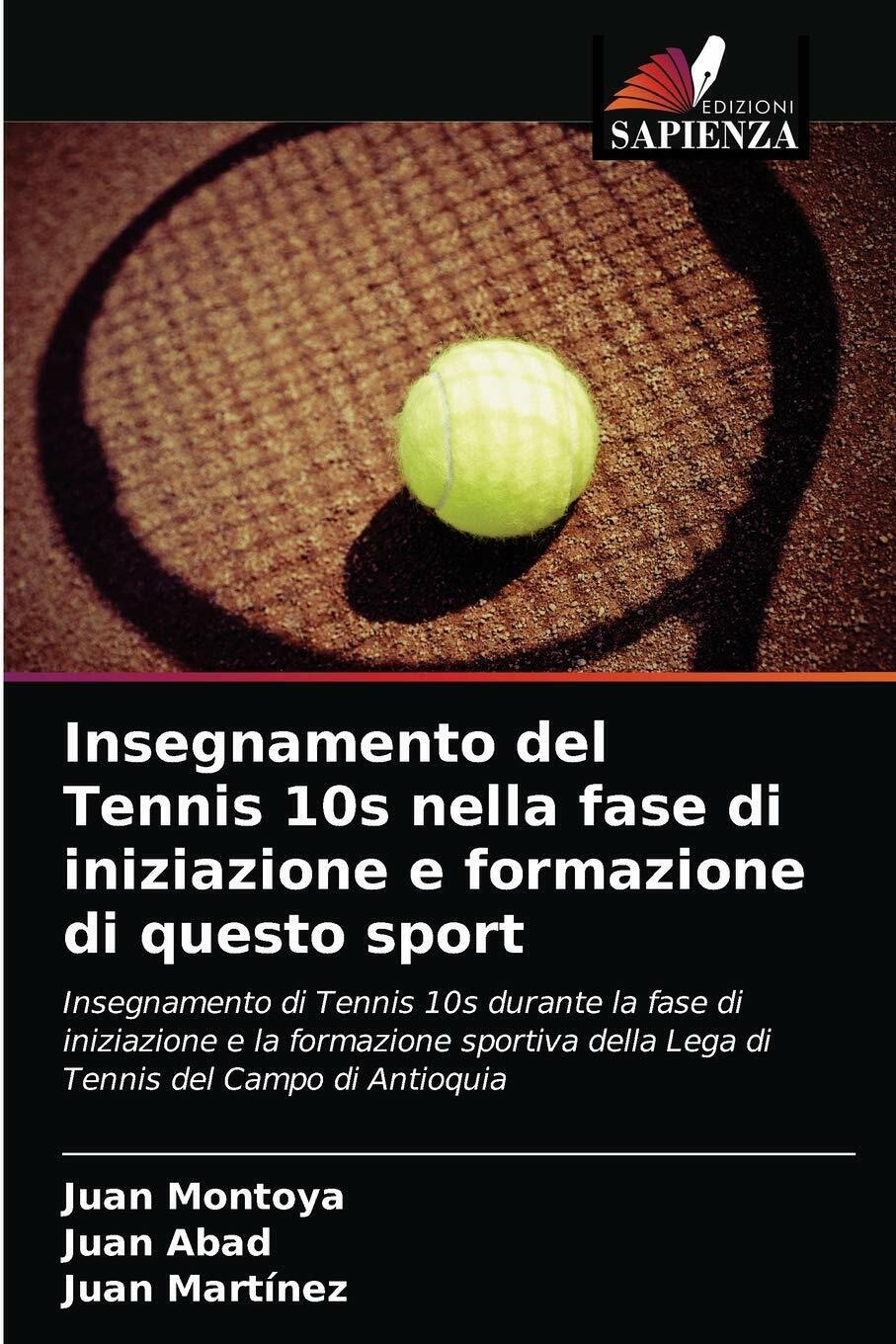 Insegnamento del Tennis 10s nella fase d iniziazione e formazione …