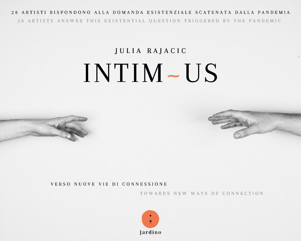 Int?m ~ us di Julia Rajacic, 2021, Indipendently Published