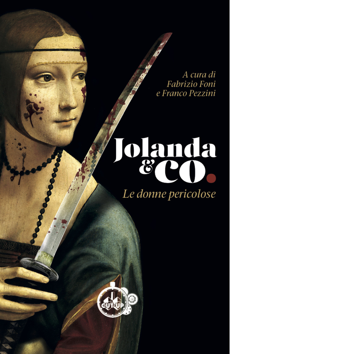 Jolanda & Co. Le donne pericolose di F. Foni, F. …