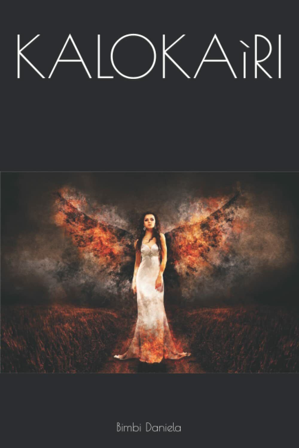 KALOKAìRI di Daniela Bimbi, 2022, Indipendently Published