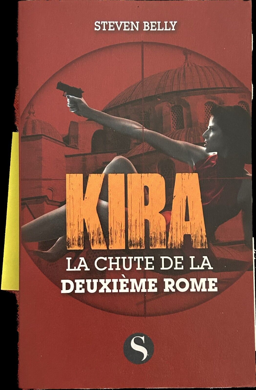 Kira - La chute de la deuxième Rome di Steven …