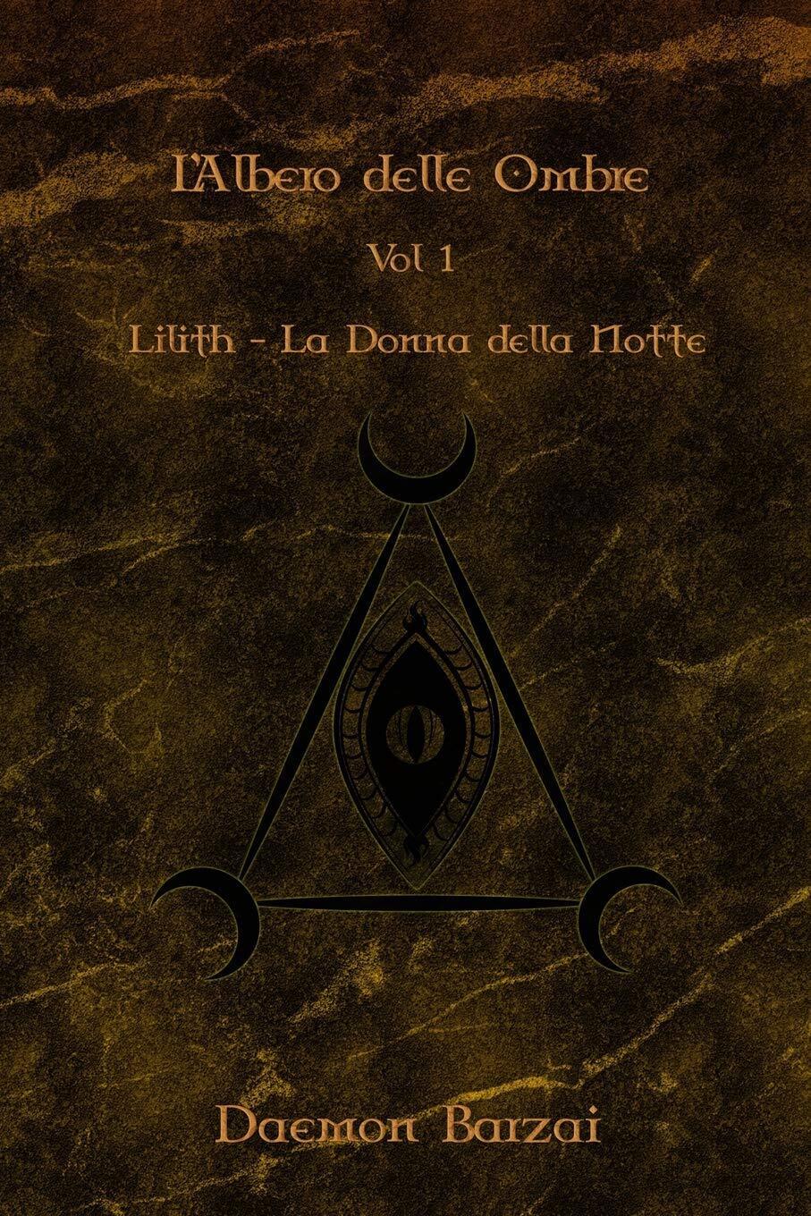 L'Albero delle Ombre - Daemon Barzai - INDEPENDENTLY PUBLISHED, 2019