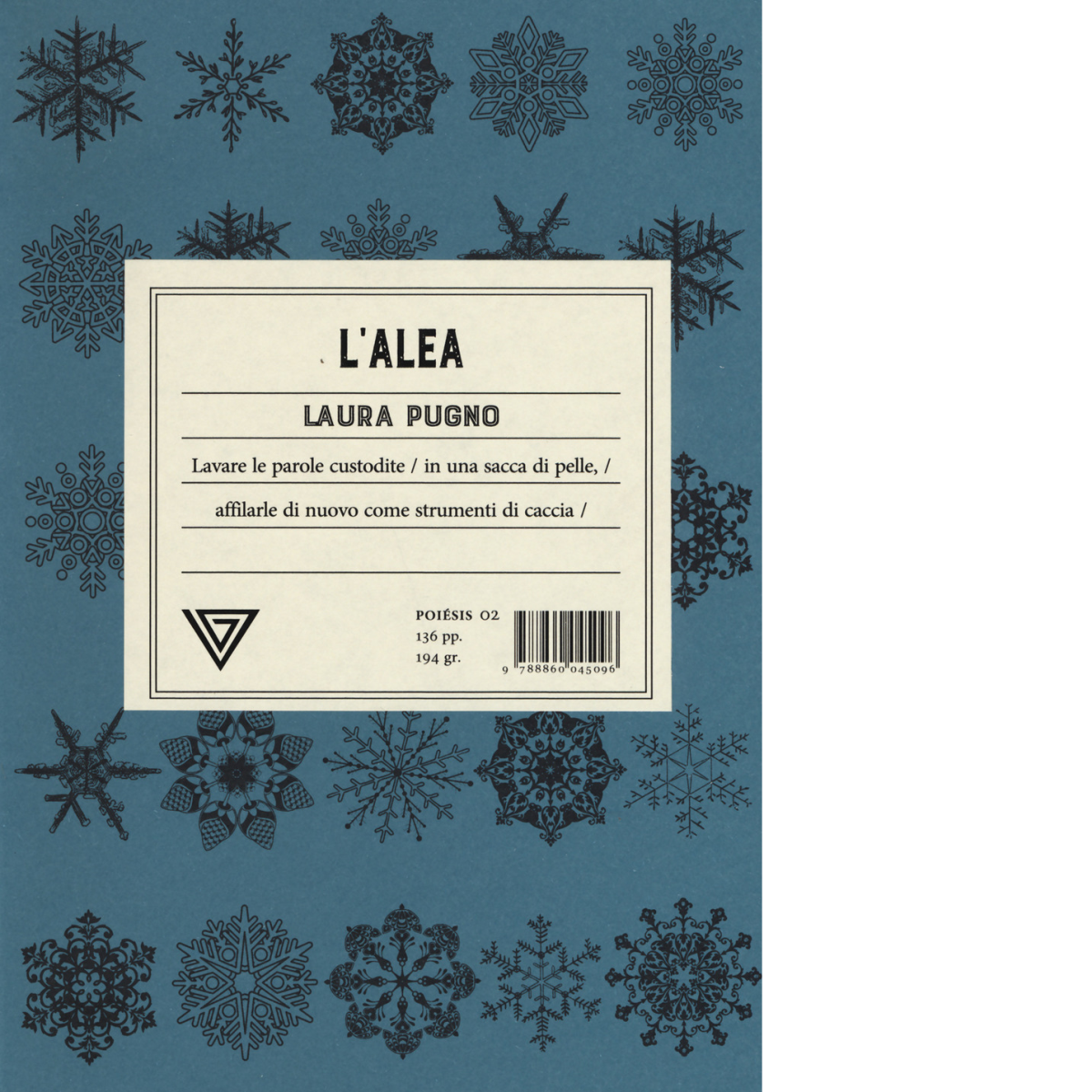 L' alea - Laura Pugno - Perrone editore, 2019