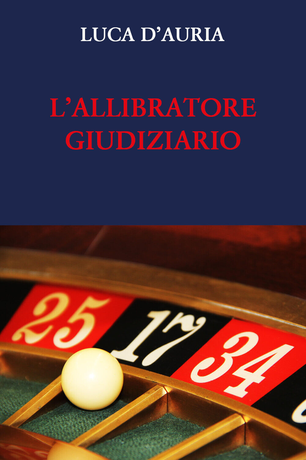 L?ALLIBRATORE GIUDIZIARIO. L?esprit de finesse e l?esprit de geometrie nel …