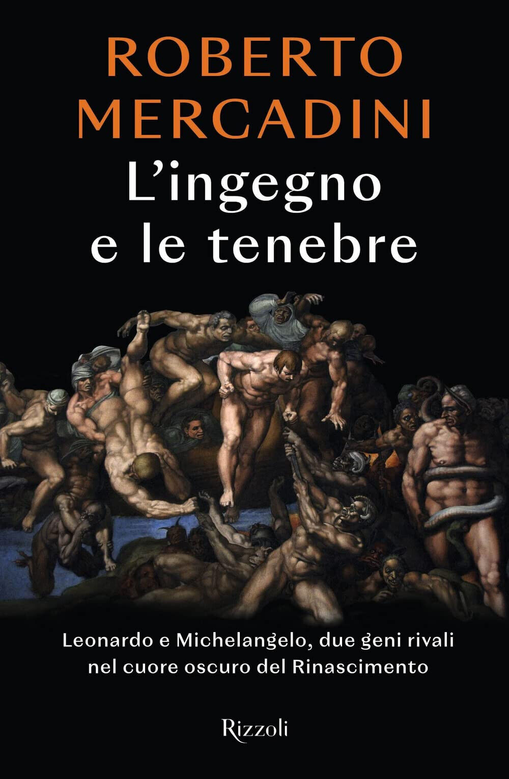 L' ingegno e le tenebre - Roberto Mercadini - Rizzoli, …
