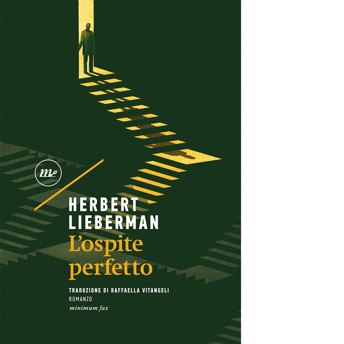L' ospite perfetto di Herbert Lieberman - Minimum fax, 2022