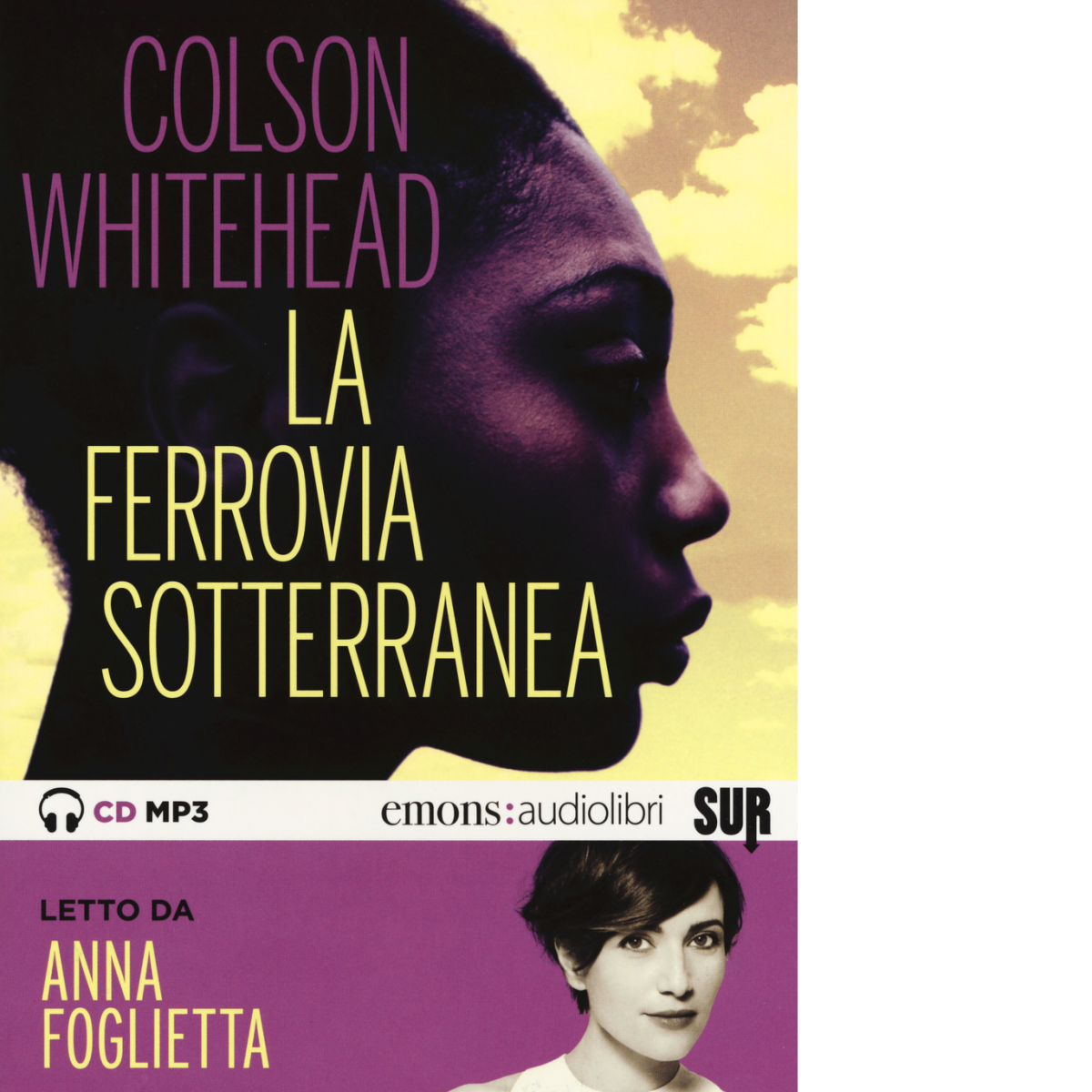 LA FERROVIA SOTTERRANEA di COLSON WHITEHEAD - Emons, 2018