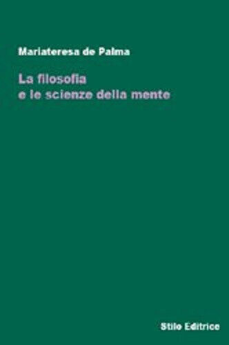 La filosofia e le scienze della mente - Mariateresa De …