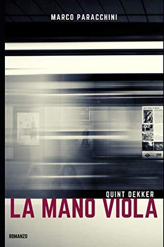 LA MANO VIOLA - Marco Paracchini - ?Independently published, 2020