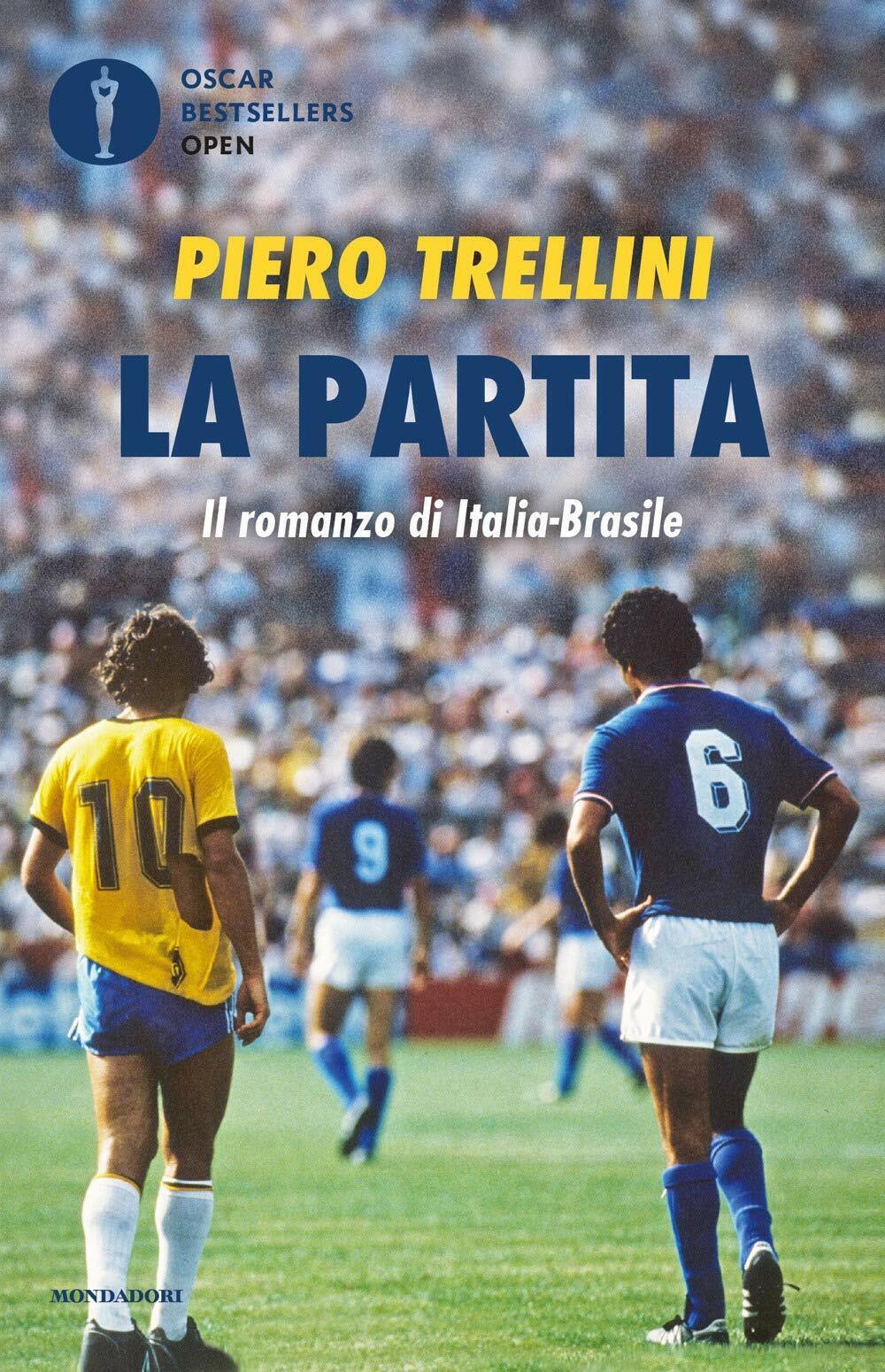 La partita. Il romanzo di Italia-Brasile - Piero Trellini - …