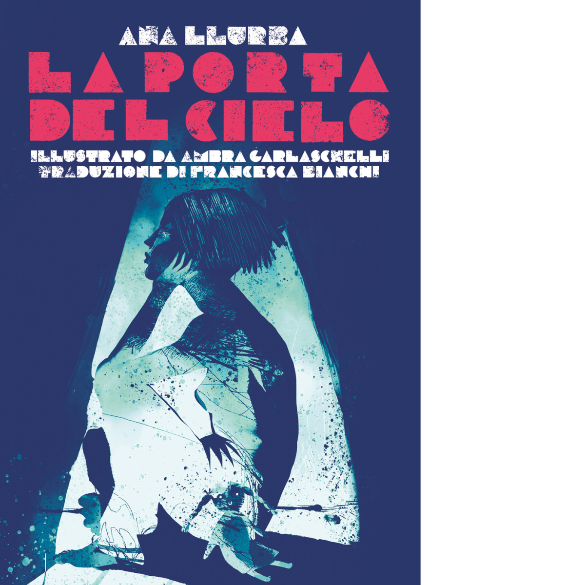 La porta del cielo di Llurba Ana - Eris, 2022