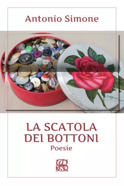 La scatola dei bottoni di Antonio Simone, 2023, Youcanprint