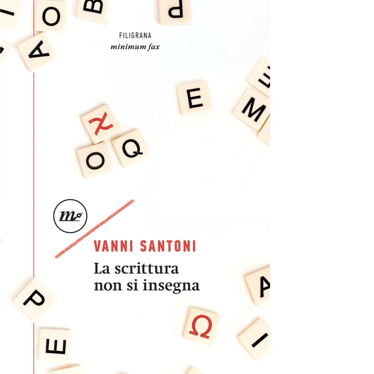 La scrittura non si insegna di Vanni Santoni - minimum …