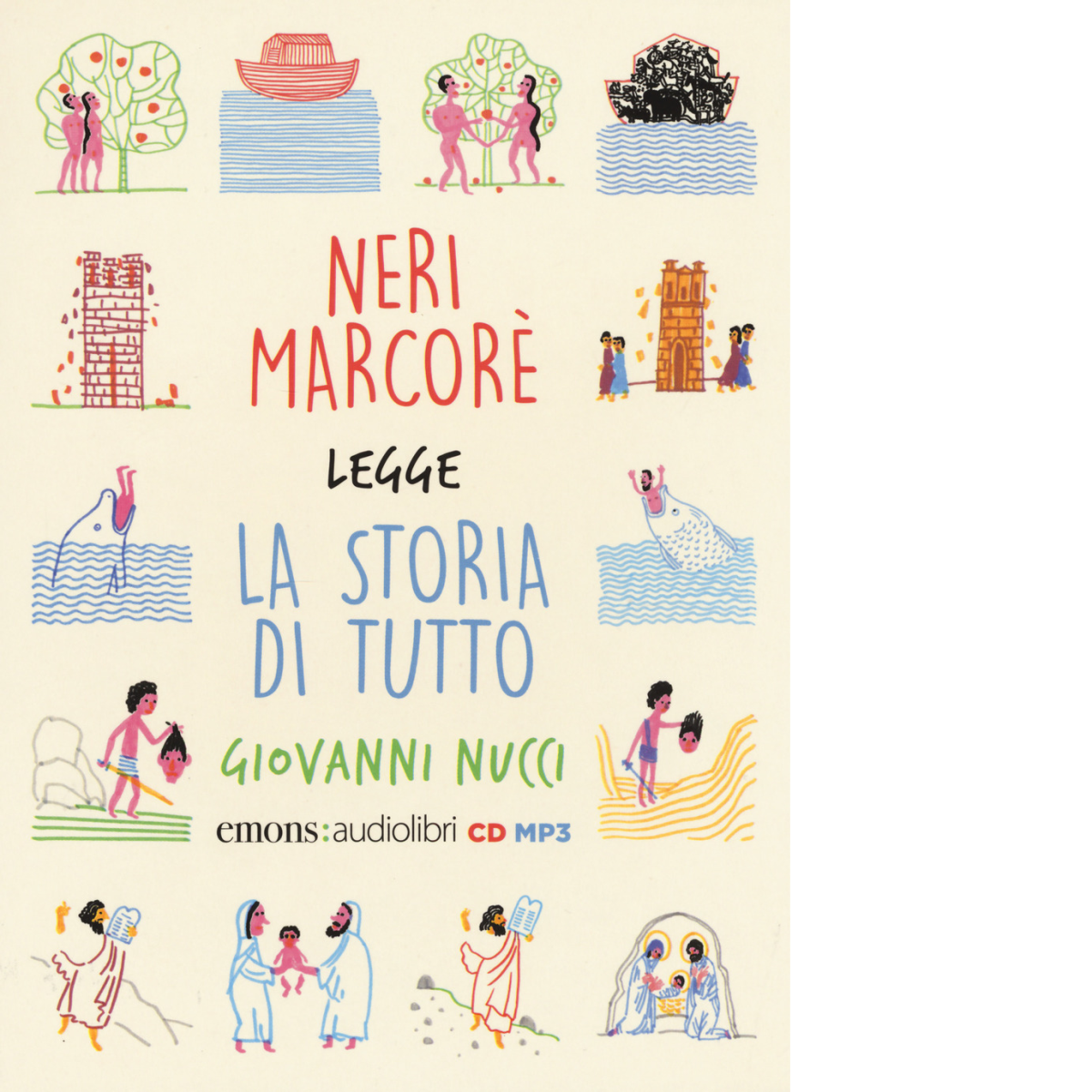 LA STORIA DI TUTTO di GIOVANNI NUCCI - Emons edizioni, …