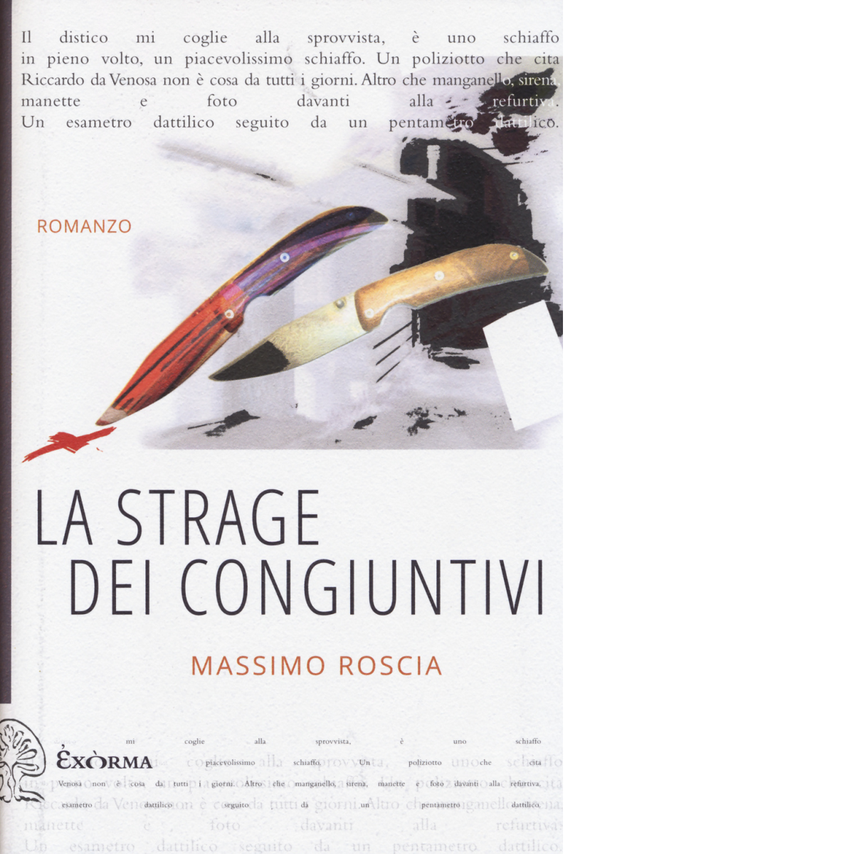 La strage dei congiuntivi di Massimo Roscia - Exòrma, 2015