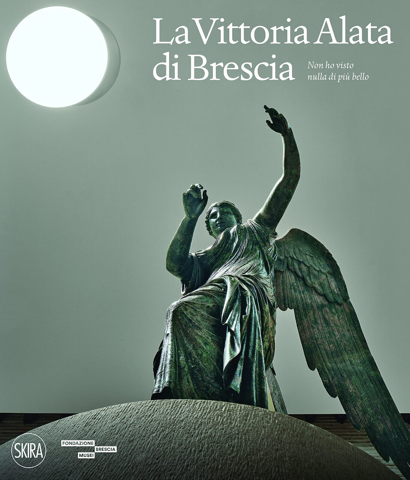 La Vittoria Alata. «Non ho visto nulla di più bello». …