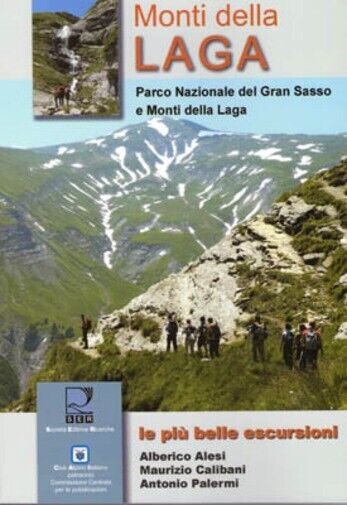 Laga. Le più belle escursioni. Parco nazionale di Alberico Alesi, …