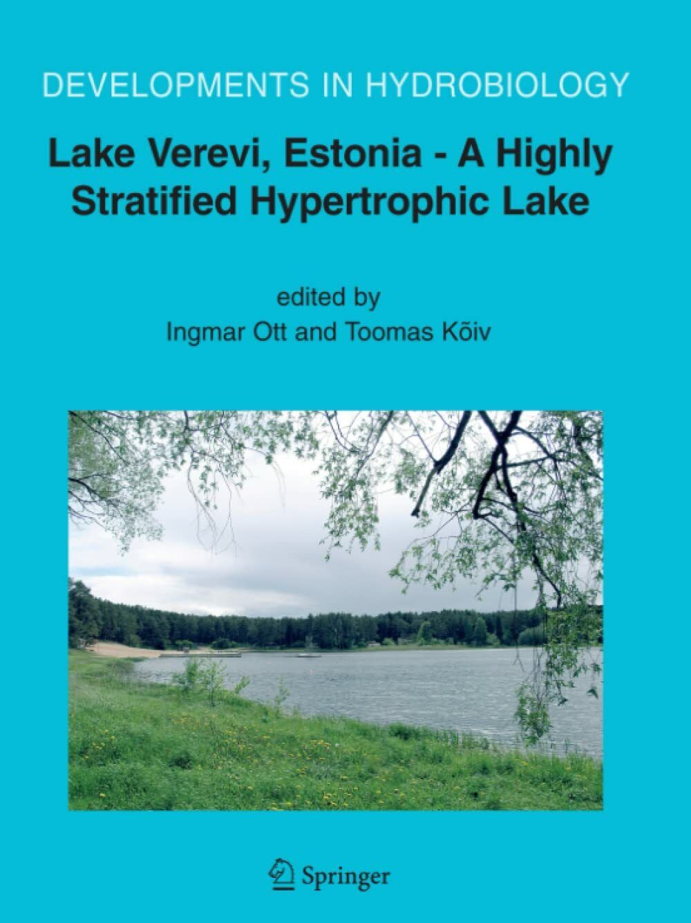 Lake Verevi, Estonia - A Highly Stratified Hypertrophic Lake - …