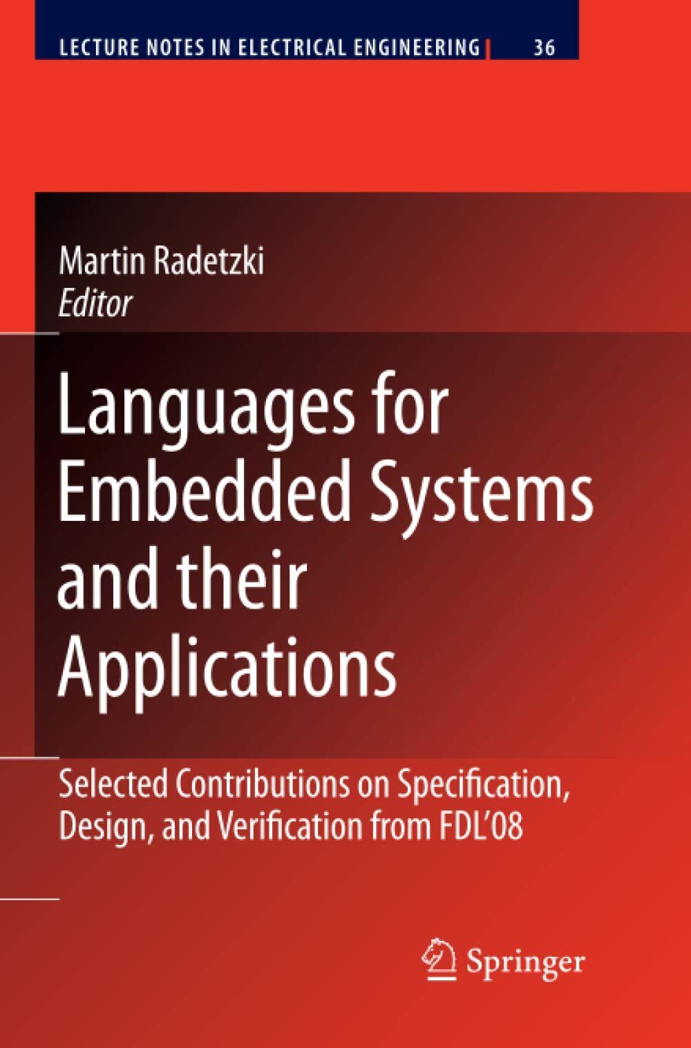Languages for Embedded Systems and their Applications - Martin Radetzki …