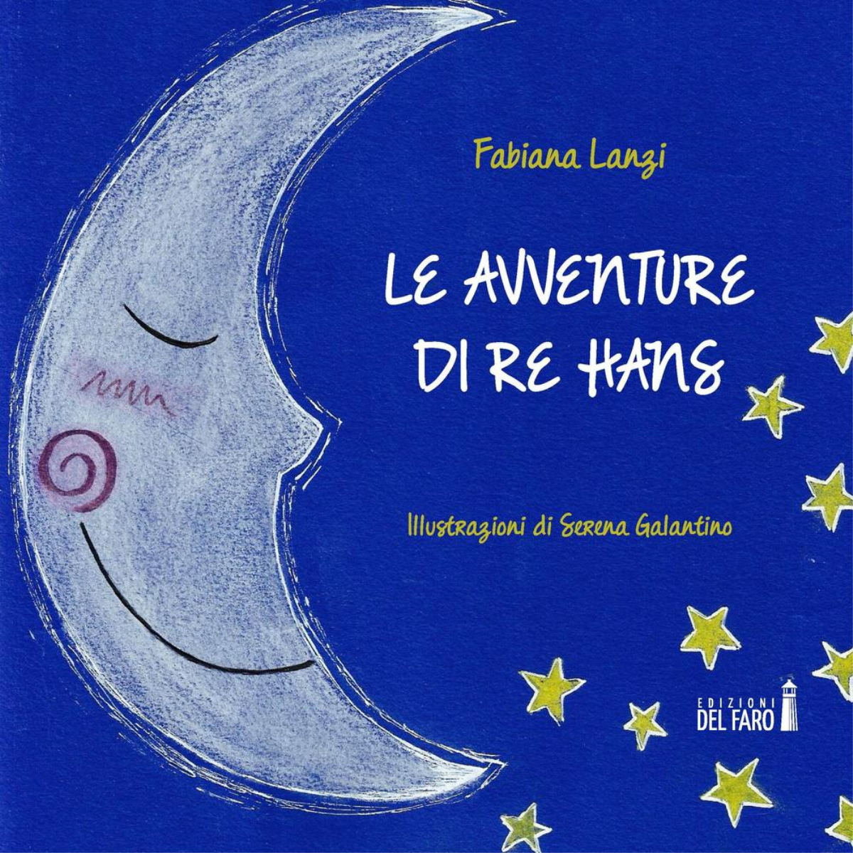 Le avventure di re Hans di Fabiana Lanzi - Edizioni …
