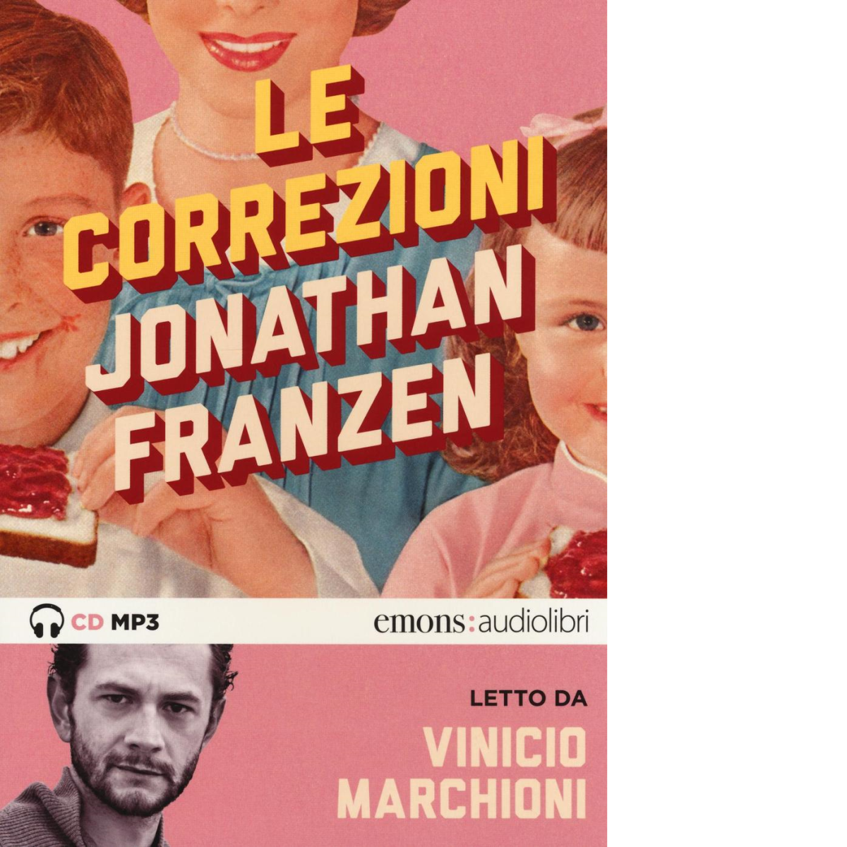LE CORREZIONI di FRANZEN, JONATHAN - Emons, 2016