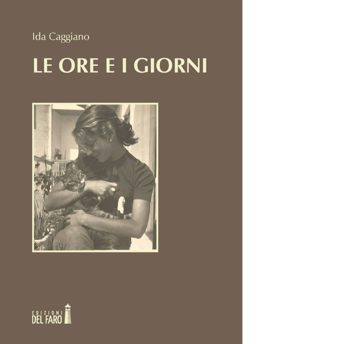 Le ore e i giorni di Ida Caggiano - Edizioni …