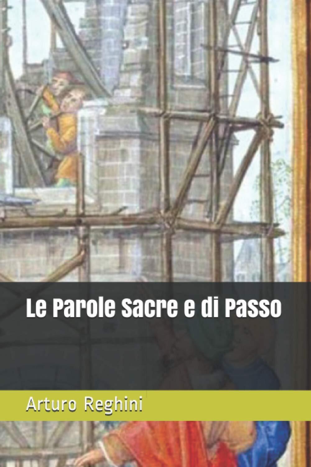 Le Parole Sacre e di Passo - Arturo Reghini - …