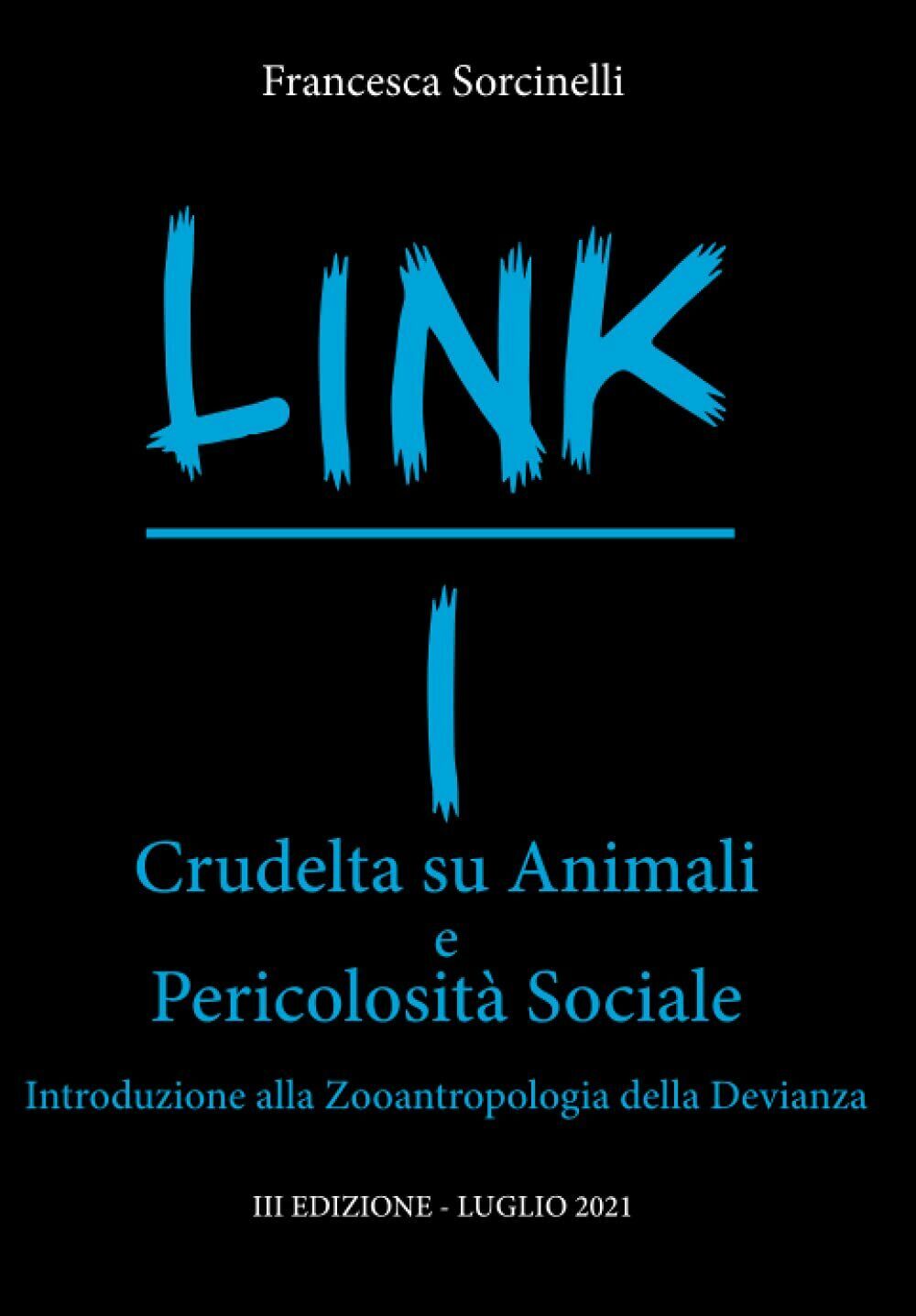 LINK I Crudeltà su Animali e Pericolosità Sociale: Introduzione alla …