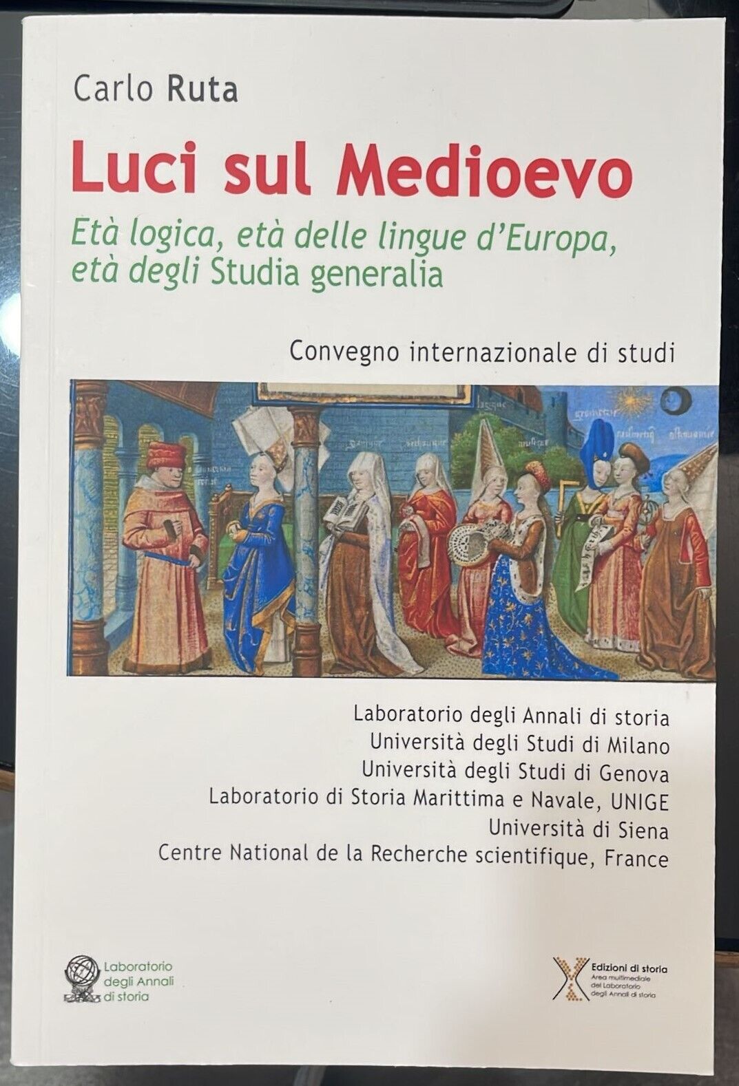 Luci sul Medioevo di Carlo Ruta, 2023, Edizioni Di Storia