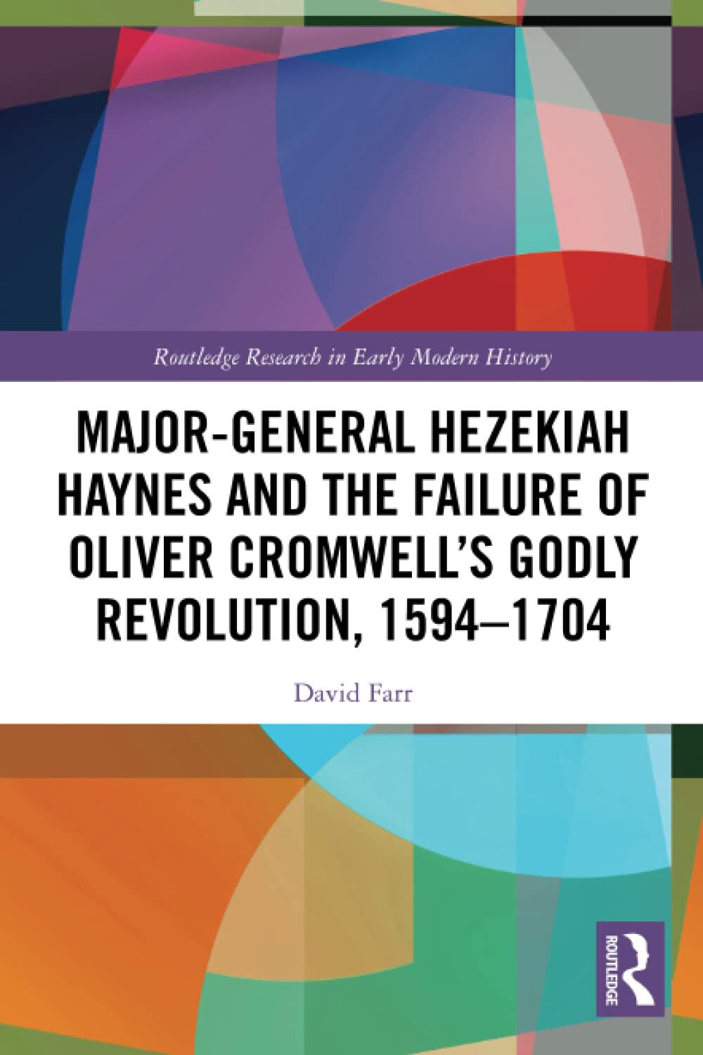 Major-General Hezekiah Haynes And The Failure Of Oliver Cromwell s …