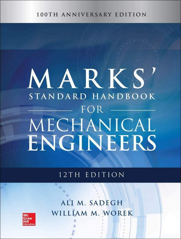Marks' Standard Handbook for Mechanical Engineers - Ali Sadegh - …