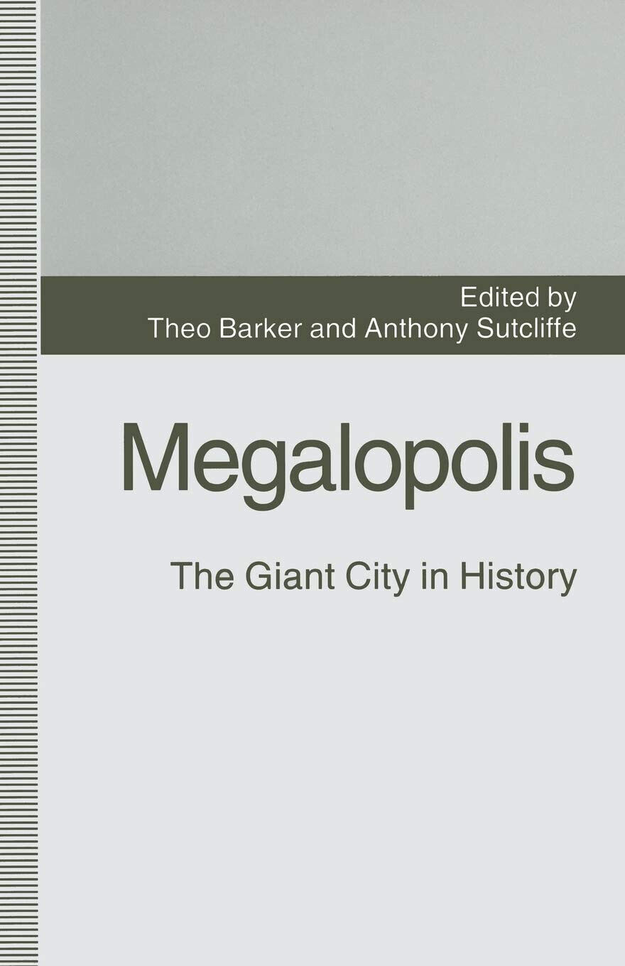 Megalopolis - Theo Barker - Palgrave, 1993