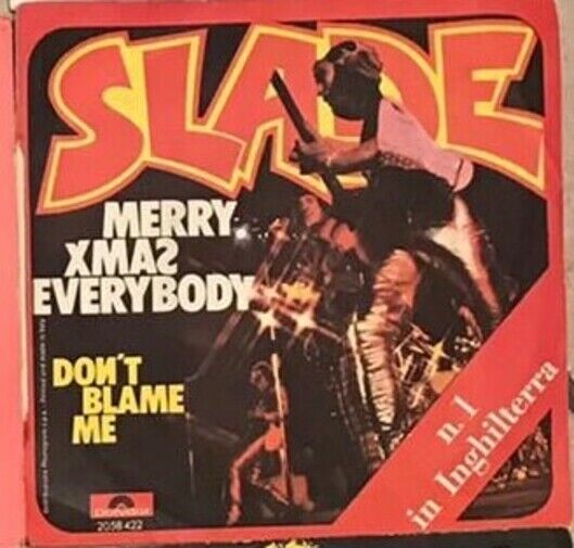 Merry Xmas Everybody VINILE 45 GIRI di Slade, 1973, Polydor