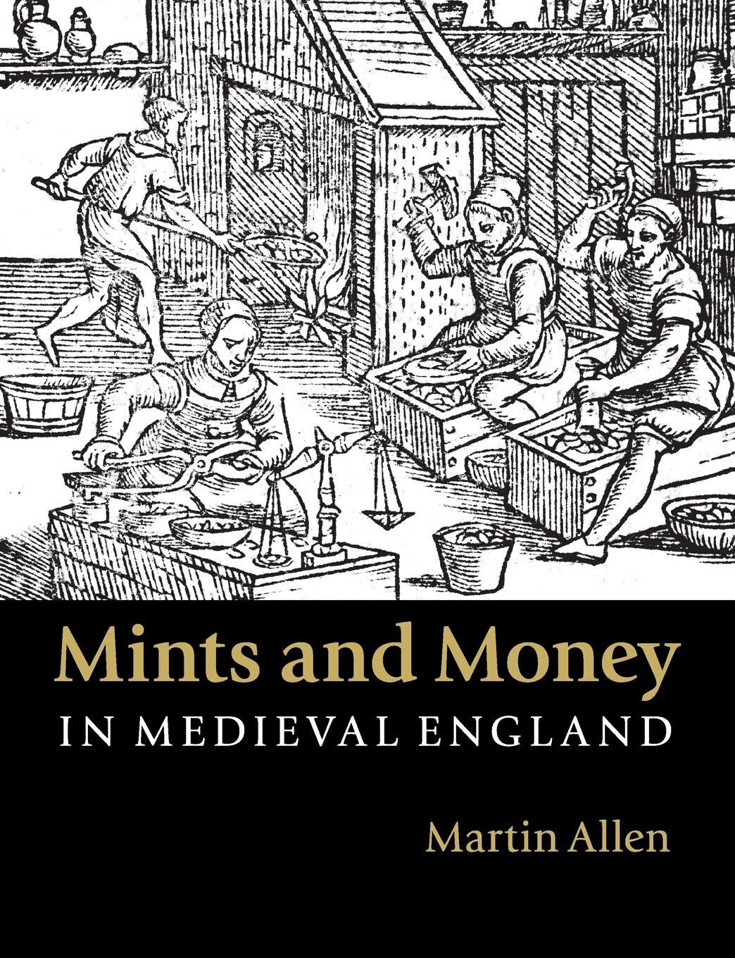 Mints and Money in Medieval England - Martin Allen - …