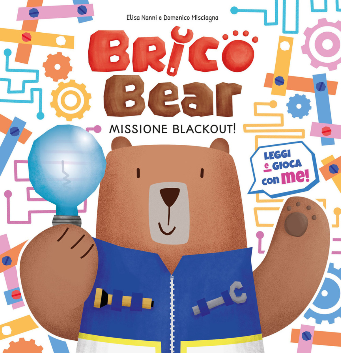 Missione blackout! Brico Bear di Elisa Nanni, Domenico Misciagna, 2021, …