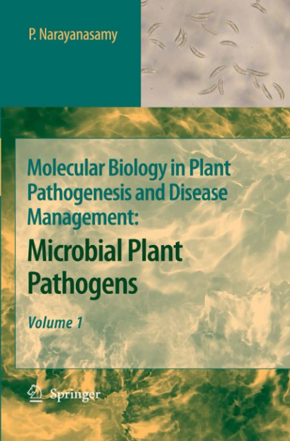 Molecular Biology in Plant Pathogenesis and Disease Management vol. 1 …
