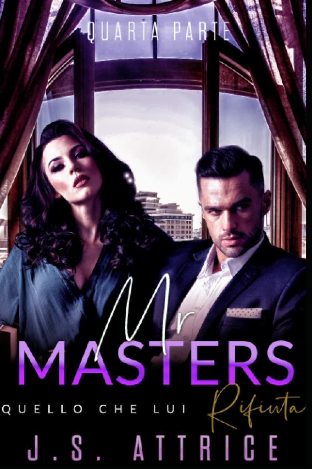 Mr. Masters: 4 - Quello che lui Rifiuta - Quarta …