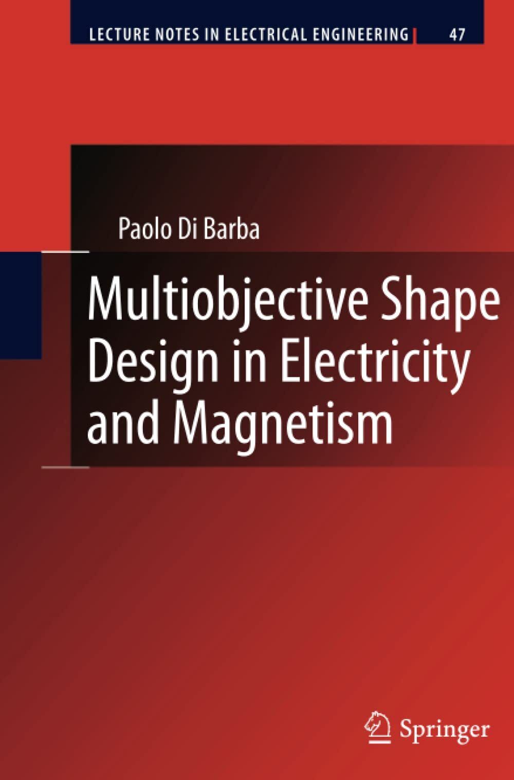 Multiobjective Shape Design in Electricity and Magnetism - Paolo Di …