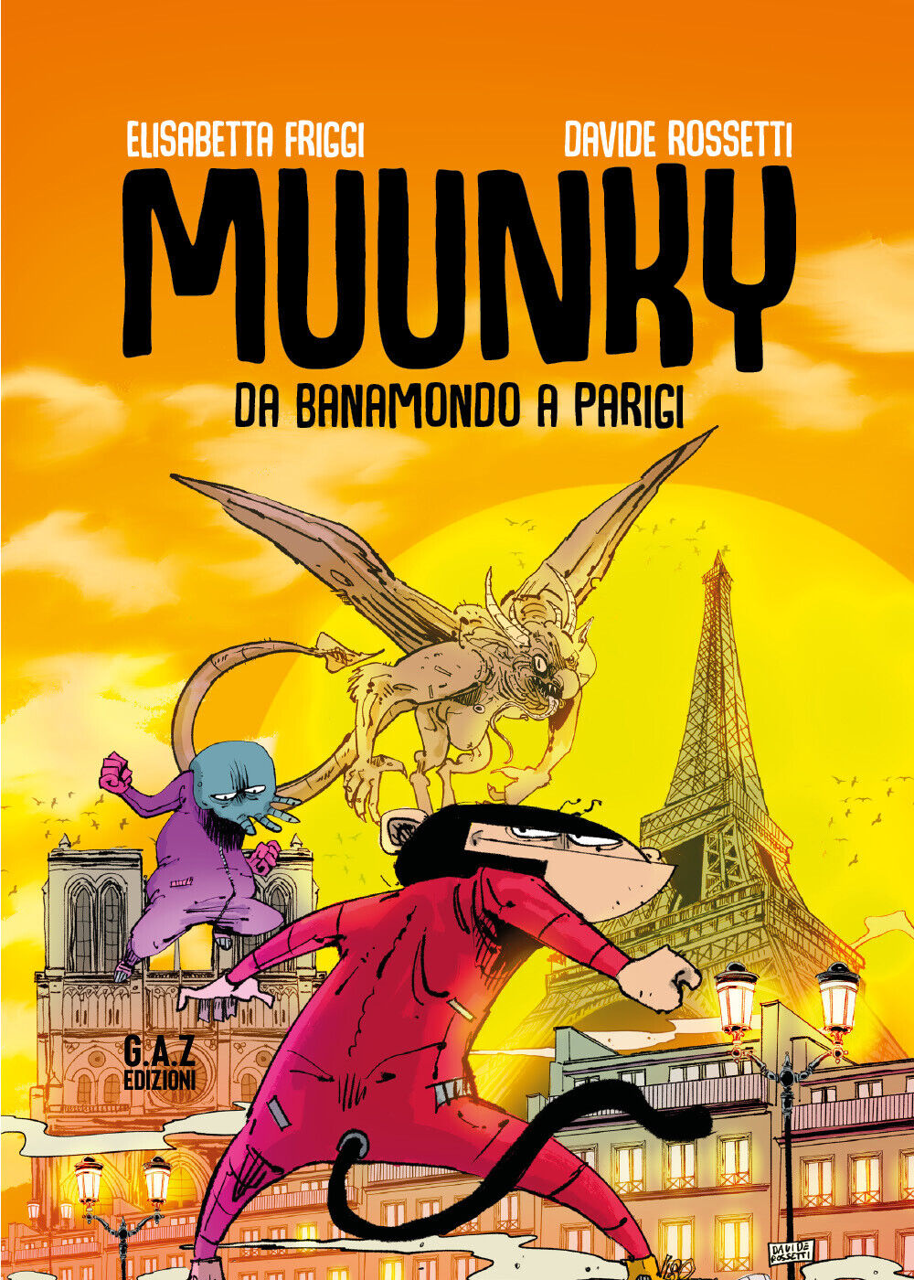 MUUNKY - Da Banamondo a Parigi di Elisabetta Friggi, Davide …