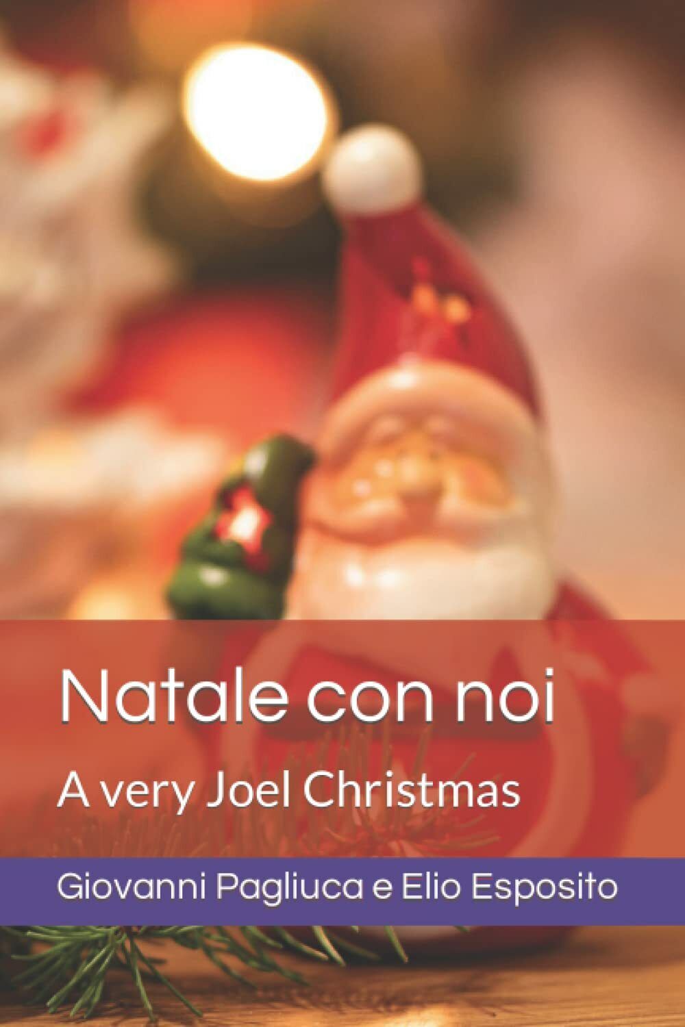 Natale con noi: A very Joel Christmas di Giovanni Pagliuca, …