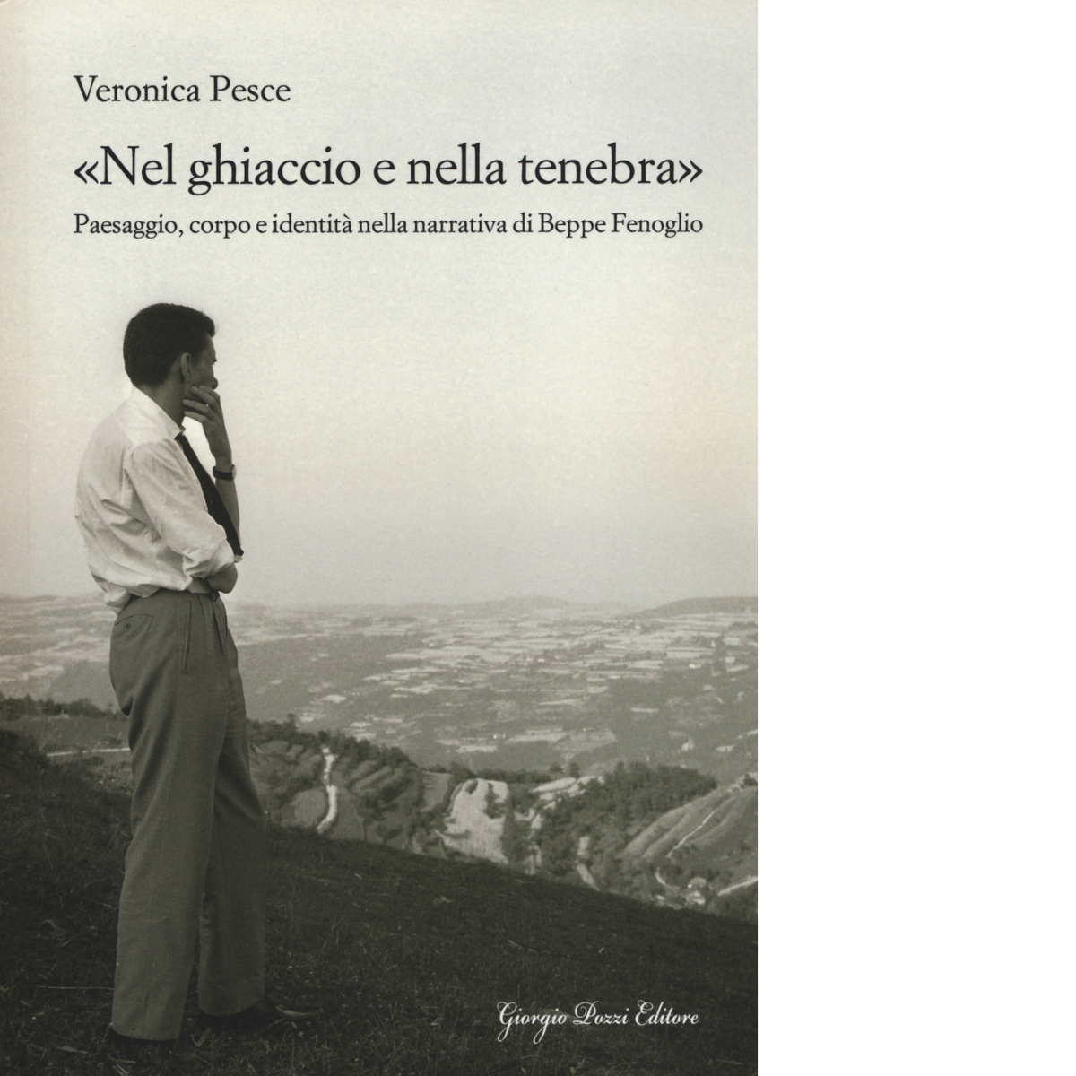 «Nel ghiaccio e nella tenebra» di Veronica Pesce - Giorgio …