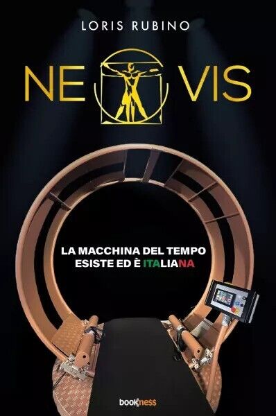 NEOVIS La macchina del tempo esiste ed è italiana di …