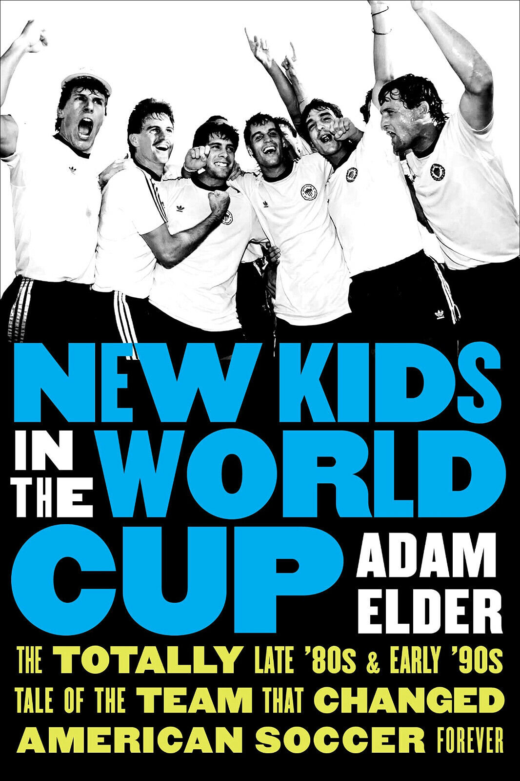 New Kids in the World Cup - Adam Elder - …